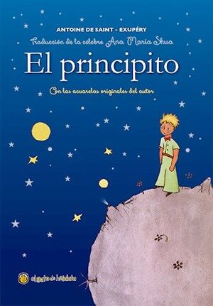 Portada del libro EL PRINCIPITO (PORTADA AZUL) CON ACUARELAS ORIGINA CTD204 - Compralo en Aristotelez.com