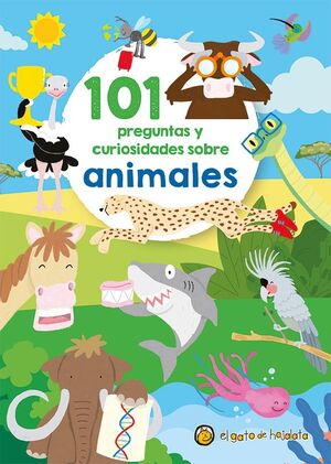 Portada del libro 101 PREGUNTAS Y CURIOSIDADES SOBRE ANIMALES - Compralo en Zerobolas.com